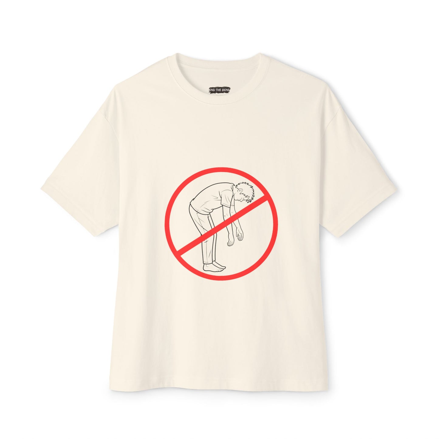 No Slouch "End The Bend Movement"  Tee