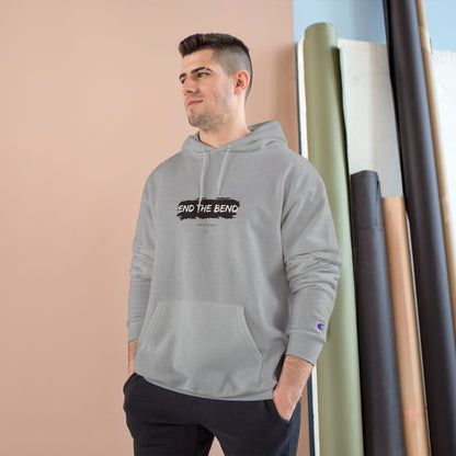 End The Bend Champion Hoodie