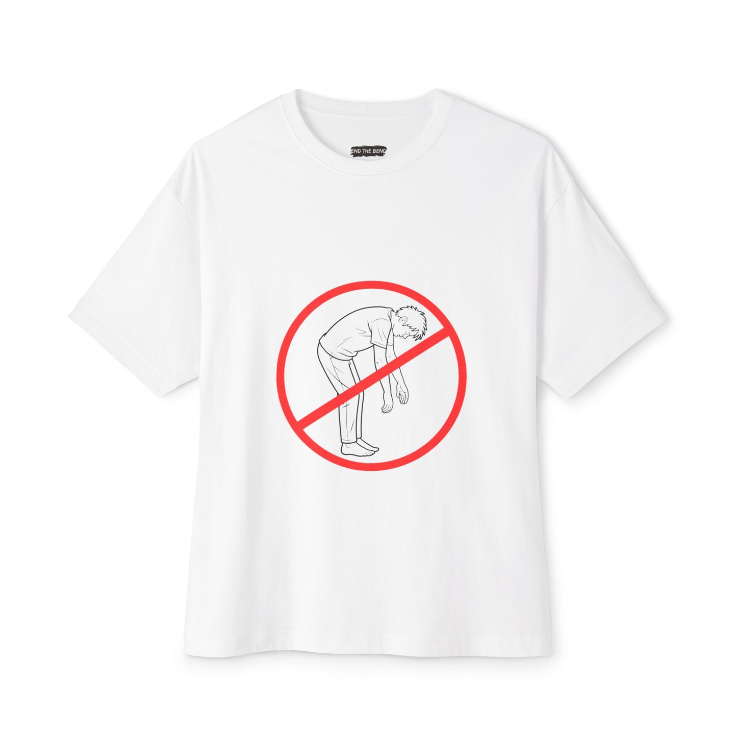 No Slouch "End The Bend Movement"  Tee