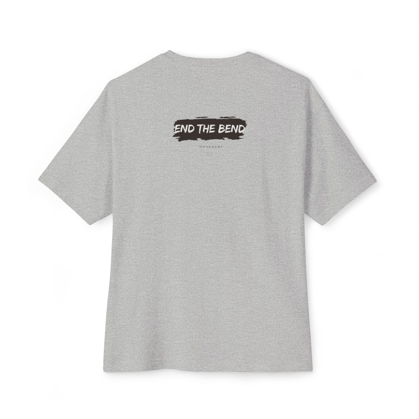No Slouch "End The Bend Movement"  Tee